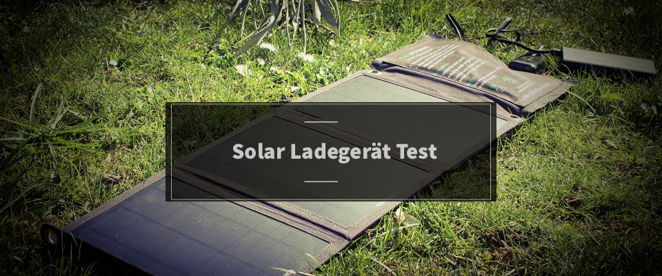 Solar Ladegerät Test